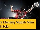 Cara Menang Main Bola Adil